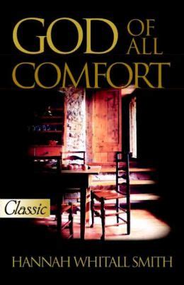 God of All Comfort by Hannah Whitall Smith | 9780882701035 | Paperback | Barnes & Noble