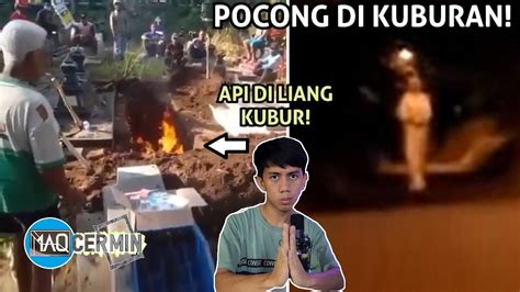 KISAH PENGGALI KUBUR Yang Sering Melihat Kejadian Dan Penampakan Aneh