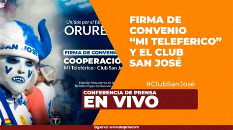 Firma Convenio Interistitucional Club San Jos Youtube