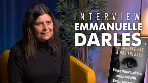 Interview Avec Emmanuelle Darles Clairage Sur Les Cons Quences Des