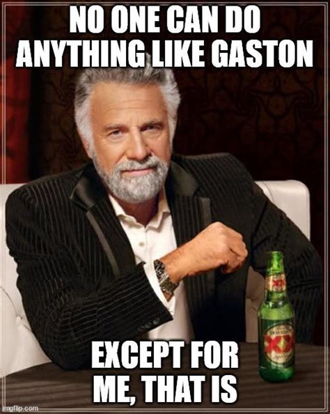 The Most Interesting Man in the World Meme 1 by Grendelicious on DeviantArt