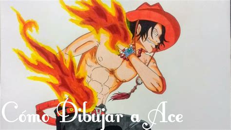 Como Dibujar A Portgas D Ace Paso A Paso One Piece YouTube