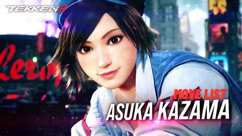 Asuka Kazama Move List Tekken Youtube