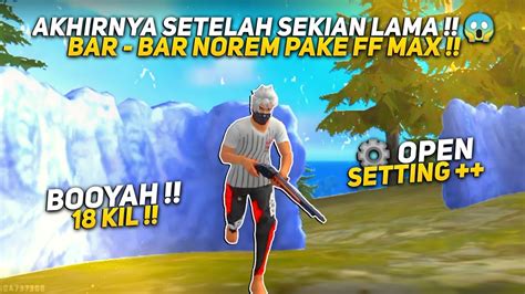 OPEN SETTING SOLO VS SQUAD 18 KIL SAPU BERSIH BERMUDA FREE