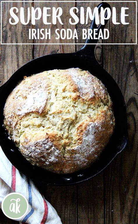 Super Simple Irish Soda Bread Artofit