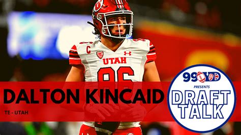 Dalton Kincaid Nfl Draft Scouting Report Ninety Nine Yards American