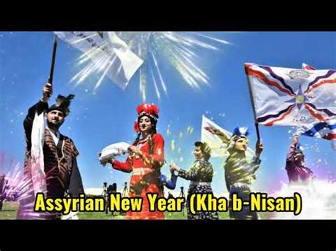 Happy Assyrian New Year Kha B Nisan Assyriannewyear Assyria