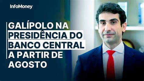 Indicação de Galípolo para a presidência do BC será anunciada em agosto