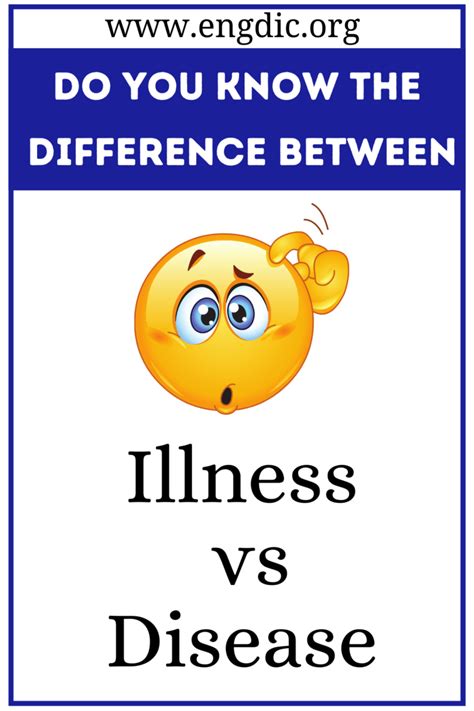 Illness Vs Disease What S The Difference Engdic