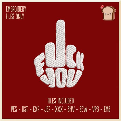 Fuck You Middle Finger Text Embroidery File X Hoop Gift Hobby Decorative Mad Angry