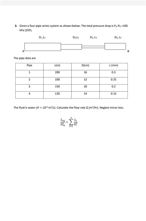 Solved Given A Four Pipe Series System As Shown Below Chegg