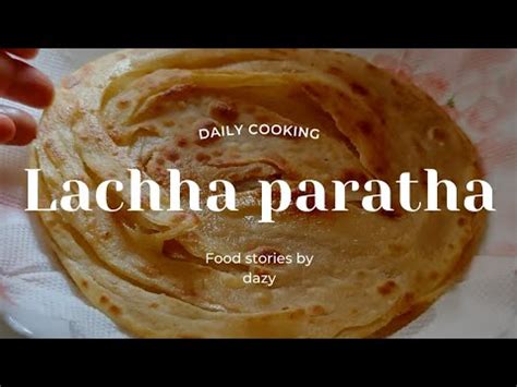 Lachha Paratha Flaky Layered Paratha Easy Recipe Youtube