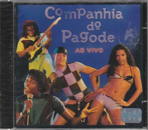 Cia Do Pagode Ao Vivo Lbum De Companhia Do Pagode Letras Mus Br