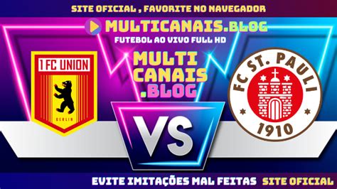 Assistir Union Berlin X St Pauli Ao Vivo Online Hd