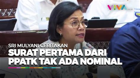 Soal Transaksi Janggal Sri Mulyani Surat Pertama PPATK Tidak Tertera