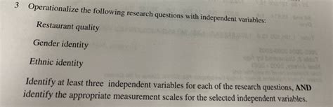 Solved 3 Operationalize The Following Research Questions Chegg