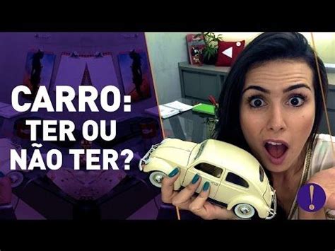 CARRO OU UBER Ter ou não ter A conta que você precisa YouTube