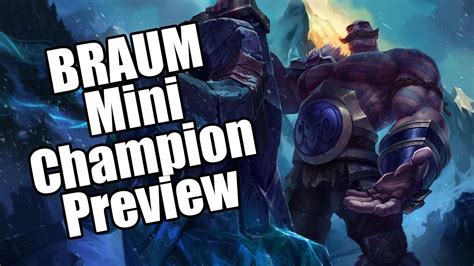 Braum Mini Champion Preview League Of Legends Youtube