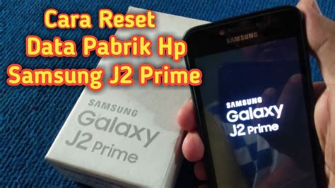 Cara Reset Ulang Hp Samsung J2 Prime YouTube