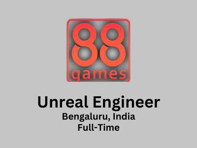 Unreal Engineer Required At Games Studio C C