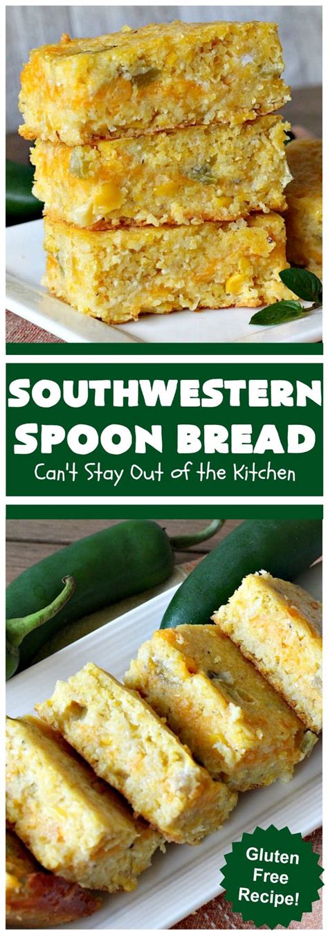 Southwestern Spoon Bread Recipe Spoon Bread Cornbread Recipe Sweet