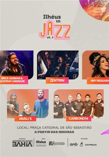 Prefeitura Municipal De Ilhéus 2ª Edição Do Ilhéus In Jazz é