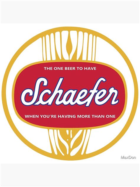 "Schaefer Beer Old Logo" Poster for Sale by MaxDon | Redbubble