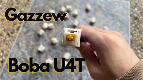 Gazzew Boba U4T Best Tactile Switch Sound Test Stock Lubed