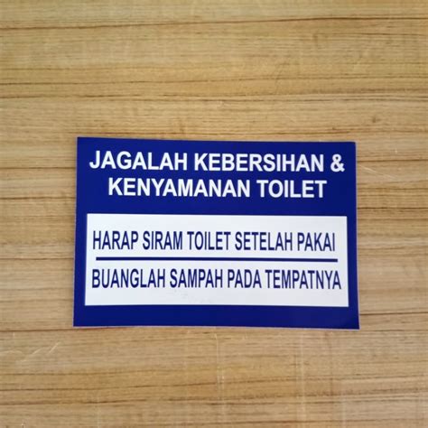 Jual Sign Sticker Jagalah Kebersigan Dan Kenyamanan Toilet Sign Sticker