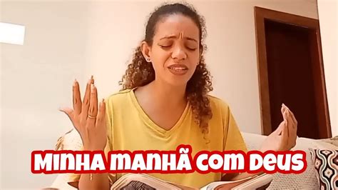 Minha Manhã Deus Louvor Eli Soares Me ajude a melhorar YouTube