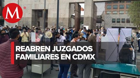 Tras Cierre Por Crisis Sanitaria Reabren Juzgados Familiares En CdMx