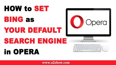 How To Use Bing As Your Default Search Engine In Opera Browser Youtube