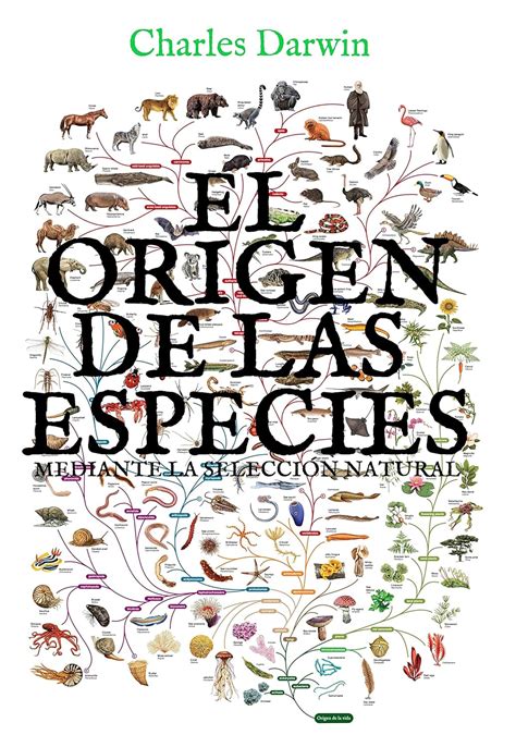 Amazon Co Jp El Origen De Las Especies Mediante La Selecci N Natural