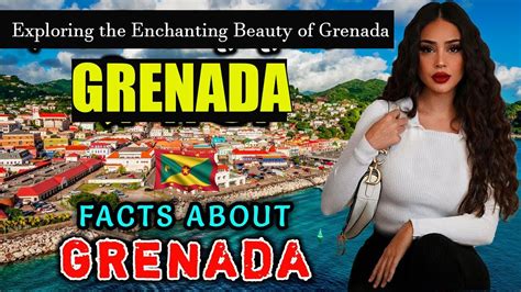 Grenada Culture People Economy Visa Tour Language Country Facts