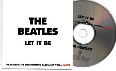 The Beatles Let It Be Naked Scarce 2003 UK European 1 Track