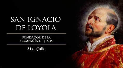 Homil A En La Fiesta De San Ignacio De Loyola Di Cesis De Santander