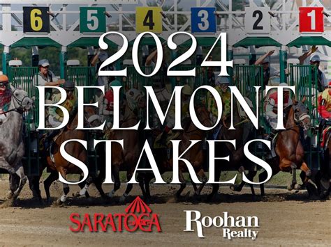 The 2024 Belmont Stakes Coming To Saratoga Race Course Roohan Realty