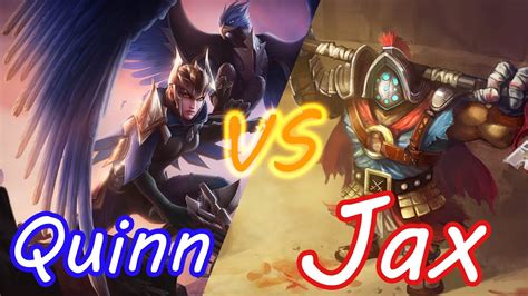 Jax Vs Quinn 1v1 League Of Legends Youtube