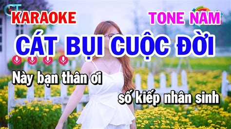 Karaoke Cát Bụi Cuộc Đời Tone Nam Gm Nhạc Sống Kim Liễu YouTube