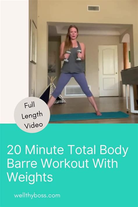 20 Minute Total Body Barre Workout With Weights Artofit