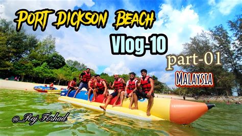 Port Dickson Beach Most Famous Popular Beach Near Kuala Lumpur Malaysia