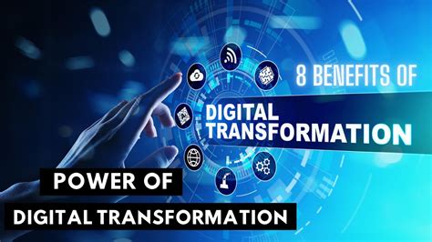 8 Benefits Of Digital Transformation In 2021 What Are The Benefits Of