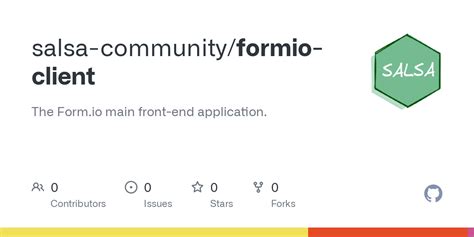 GitHub - salsa-community/formio-client: The Form.io main front-end ...