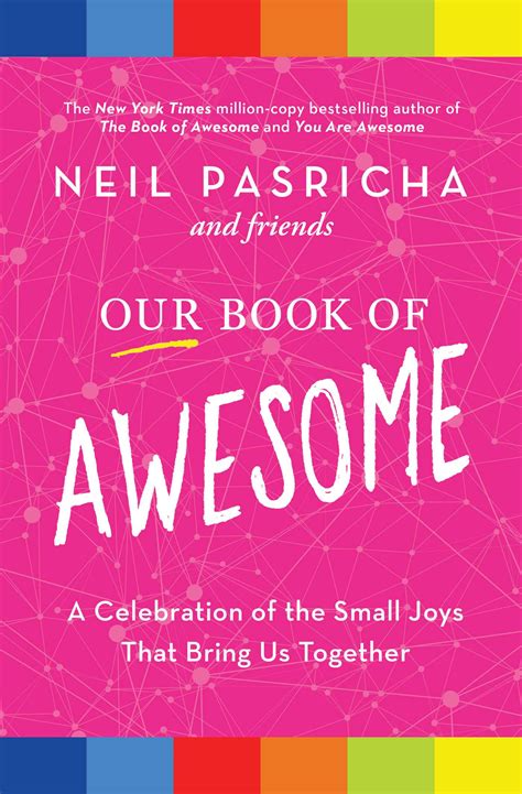 Our Book of Awesome | Book by Neil Pasricha | Official Publisher Page ...