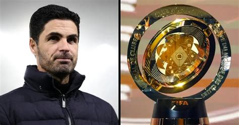 Arteta On Fifa Club World Cup We Would Love To Be Part Of That But