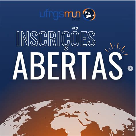 Xix Ufrgsmun Recebe Inscri Es At De Outubro Ufrgs Universidade