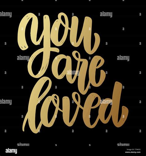 You Are Loved Lettering Phrase On Dark Background Design Element For