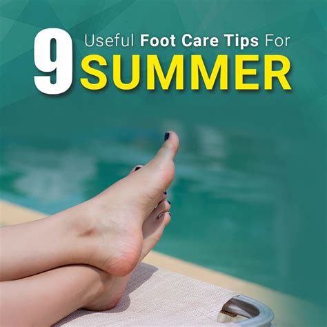 9 Useful And Important Foot Care Tips For Summer In 2021 Feet Care