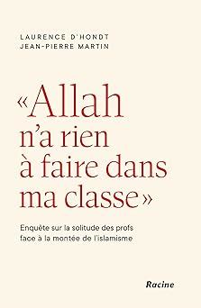 Allah N A Rien Faire Dans Ma Classe Enqu Te Sur La Solitude Des