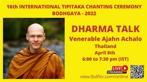 Dhamma Talk By Venerable Ajahn Achalo YouTube